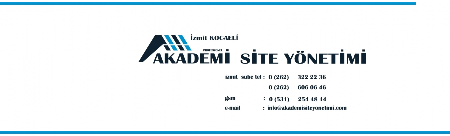 Akademi Profesyonel Site Yonetimi, İzmit Site Yonetimi, Kocaeli Site Yonetimi